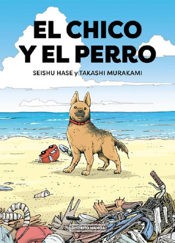 Libro - El Chico Y El Perro, De Murakami,takahashi. Editori