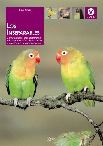 Los Inseparables, de Gianni Ravazzi. Editorial DE VECCHI, tapa blanda en español