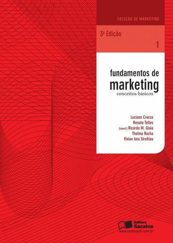 Fundamentos de marketing: Conceitos básicos, de Crocco, Luciano. Série Coleção de marketing (1), vol. 1. Editora Saraiva Educação S. A., capa mole em português, 2013