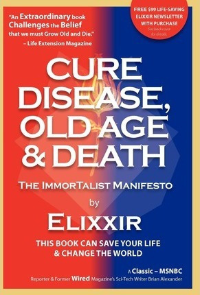 Libro Cure Disease, Old Age & Death - Elixxir