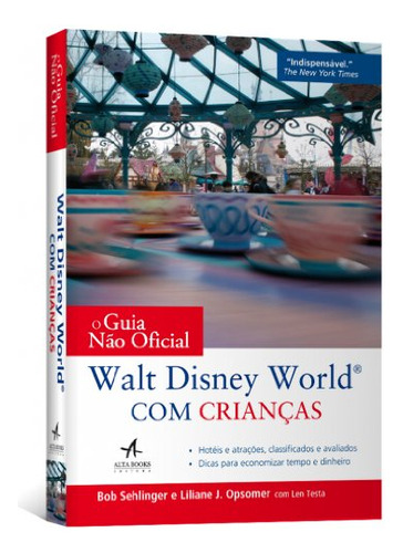 Libro O Guia Nao Oficial Walt Disney World Com Crianças De B