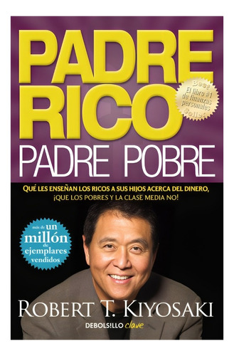 Libro Padre Rico, Padre Pobre /527