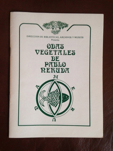Odas Vegetales De Pablo Neruda - Lc