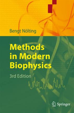 Libro Methods In Modern Biophysics - Bengt Nã¶lting