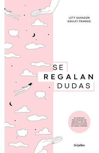 Libro: Se Regalan Dudas Theyre Giving Away Doubts (spanish E