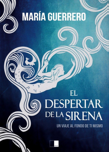 El Despertar De La Sirena, De Guerrero Escusa, María. Celya Editorial, Tapa Blanda En Español