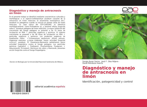 Libro:diagnóstico Y Manejo De Antracnosis En Limón: Identifi