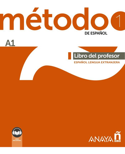 Libro Metodo 1 De Espaã¿ol A1 Libro Del Profesor (ed. 202...