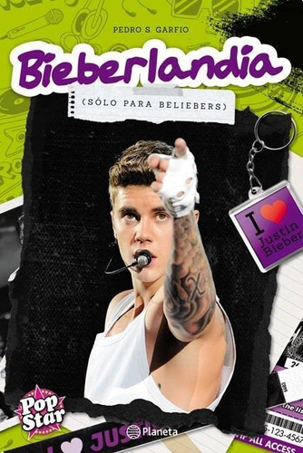 Bieberlandia. Solo Para Beliebers