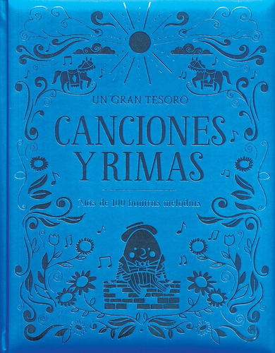 Canciones Y Rimas. Un Gran Tesoro - Vv.aa