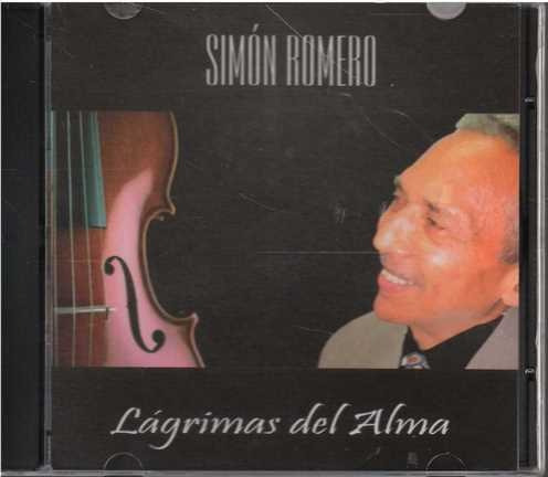 Cd - Simon Romero / Lagrimas Del Alma - Original Y Sellado