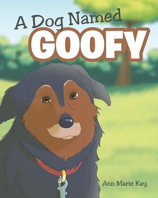 Libro A Dog Named Goofy - Kay, Ann Marie