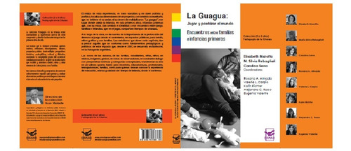 Imagen 2 de 2 de La Guagua: Jugar Y Poetizar El Mundo