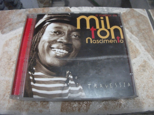 Cd O Melhor De Milton Nascimento Travessia