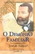 Comprar Livro De Bolso Infanto Juvenis O Demônio Familiar Coleção A Obra-prima De Cada Autor 148 De José De Alencar Pela Martin Claret (2004)