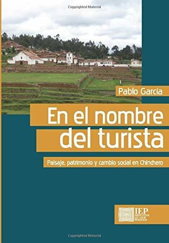 Libro En El Nombre Del Turista:: Paisaje, Patrimonio  Lcm