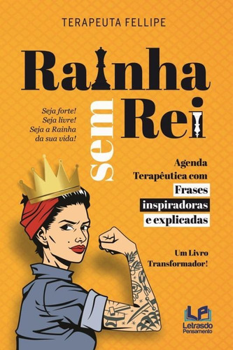 Rainha Sem Rei: Agenda Terapêutica Com Frases Inspiradoras 