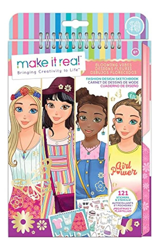 Make It Real - Fashion Design Sketchbook: Blooming Vibes - F