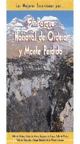 El Parque Nacional De Ordesa Y Monte Perdido, De Polvorino, Alfonso. Editorial Ediciones El Senderista, Tapa Blanda En Español