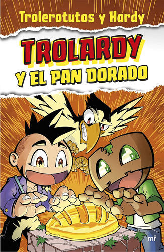 Libro Trolardy Y Pan Dorado En Español