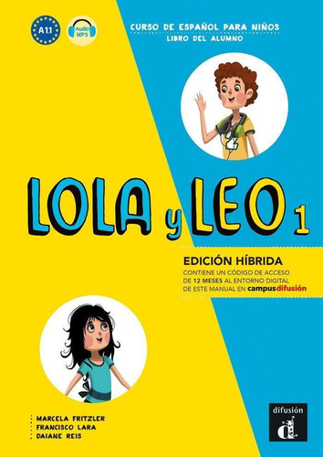 Libro: Lola Y Leo 1 Ed. Hibrida L. Del Alumno. Fritzler, Mar