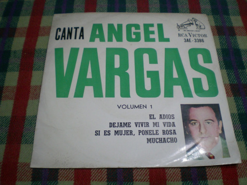 Canta Angel Vargas Vol 1 Vinilo Simple (12)