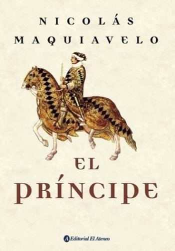 Principe, El - Maquiavelo