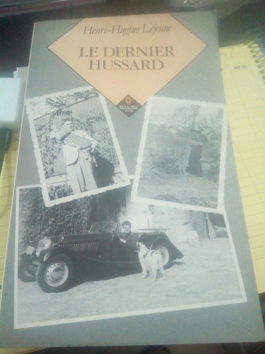 Imagen 1 de 4 de Le Dernier Hussard - Lejeune - Renaudot, 1990