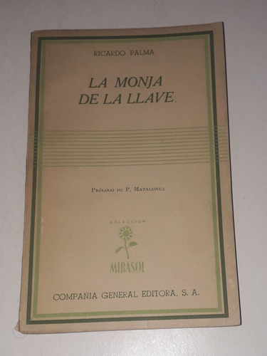 Libro La Monja De La Llave - Ricardo Palma