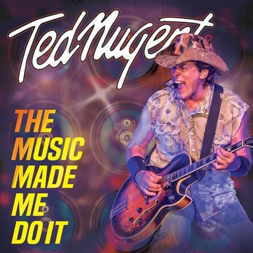 Ted Nugent The Music Made Me Do It Cd Us Import