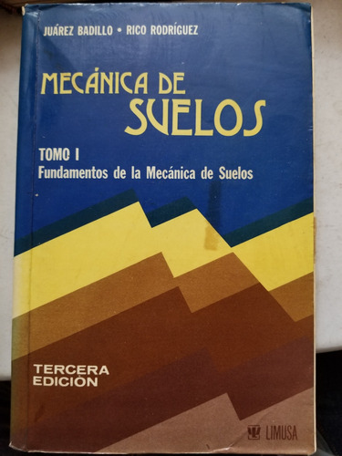 A2 Mecánica De Suelos, Juarez Badillo