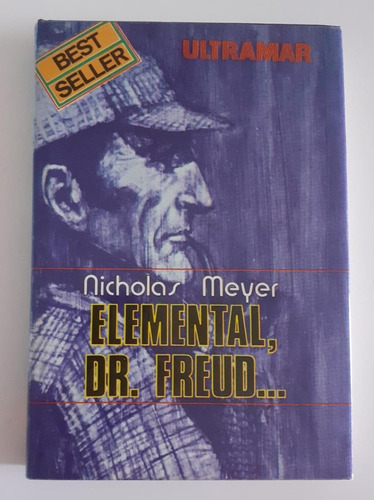 Elemental, Dr. Freud ...- Nicholas Meyer - Ultramar