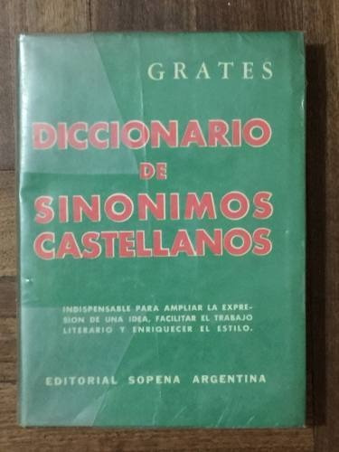 Diccionario De Sinónimos Castellanos - Grates