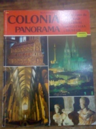 Libro Colonia Panorama De Max-leo Schwering (11)