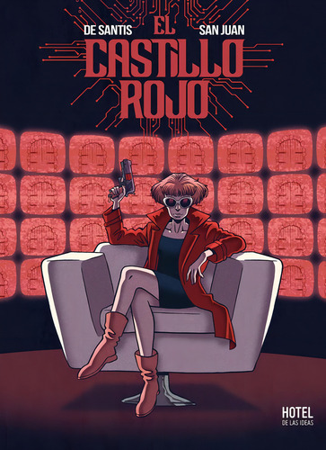 El Castillo Rojo, De Pablo De Santis. Editorial Hotel De Las Ideas, Tapa Blanda, Edición 1 En Español, 2023