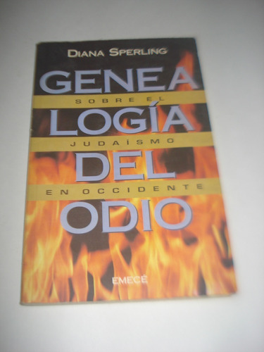 Genealogía Del Odio - Diana Sperling