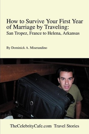 Libro How To Survive Your First Year Of Marriage By Trave...