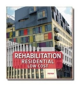 Rehabilitation Residential Low Cost - Rehabilitacion Edifici