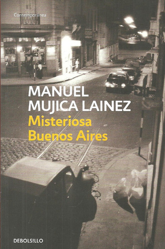 Misteriosa Buenos Aires - Ed Debolsillo - Mujica Lainez, Man