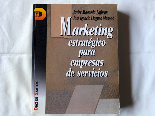Marketing Estratégico Para Empresas De Servicios