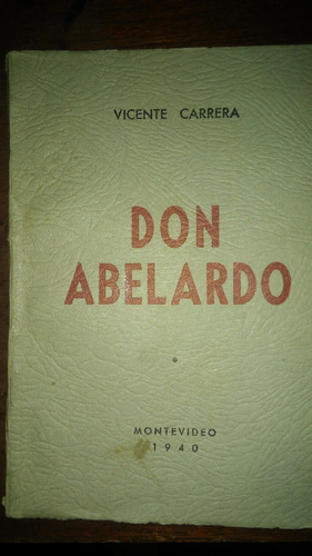 Don Abelardo / Vicente Carrera