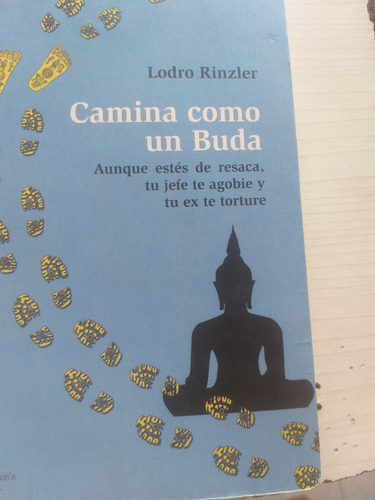 Camina Como Un Buda