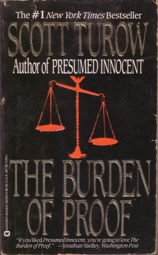 The Burden Of Proof - Scott Turow ( Muy Buen Estado )