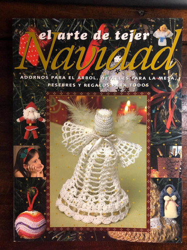 El Arte De Tejer Navidad. Souvenirs Y Regalos Para Todos