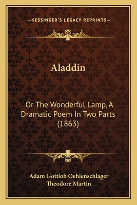 Libro Aladdin: Or The Wonderful Lamp, A Dramatic Poem In ...