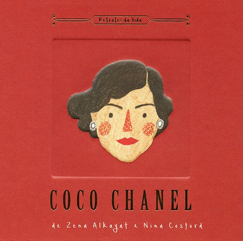 Coco Chanel : Retratos da vida, de Alkayat, Zena. Editora Brasil Franchising Participações Ltda, capa dura em português, 2017