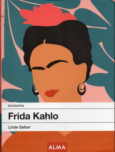 Libro: Frida Kahlo. Salber, Linda