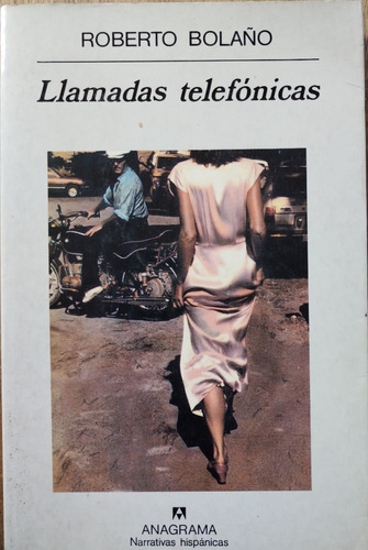 Llamadas Telefónicas - Roberto Bolaño