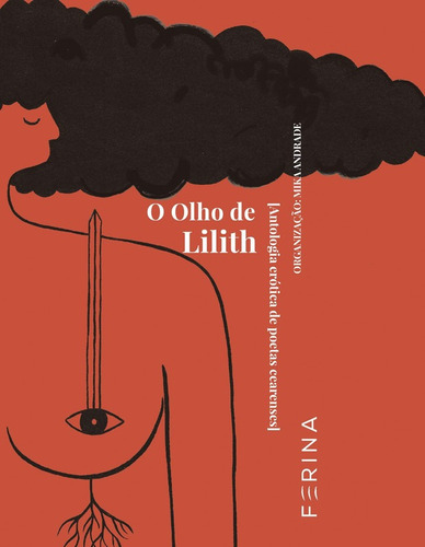Livro: O Olho De Lilith - Mika Andrade