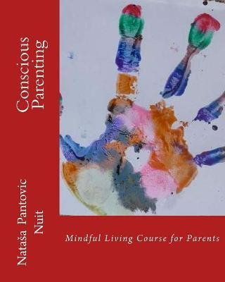 Libro Conscious Parenting - Ms Natasa Nuit Pantovic